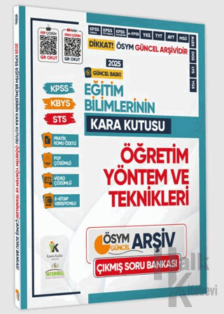 2025 Eğitim Bilimlerinin Kara Kutusu ÖĞRETİM YÖNTEM ve TEKNİKLERİ Konu Özetli D.Çözümlü Soru Bankası