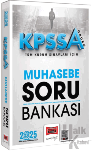 2025 KPSS-A Grubu Tüm Kurum Sınavları İçin Muhasebe Soru Bankası - Hal