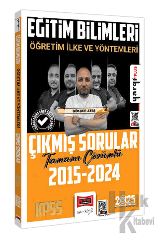 2025 KPSS Eğitim Bilimleri Öğretim İlke ve Yöntemleri Tamamı Çözümlü Ç