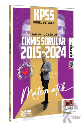 2025 KPSS Genel Yetenek Matematik 2015-2024 Konularına Göre Düzenlenmiş Tamamı Çözümlü Çıkmış Sorular