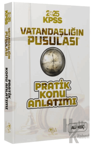 2025 KPSS Vatandaşlık Vatandaşlığın Pusulası Pratik Konu Anlatımı - Ha