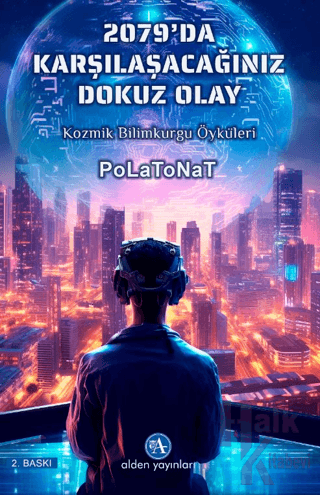 2079’da Karşılaçacağımız 9 Olay - Halkkitabevi