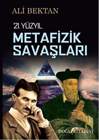 21. Yüzyıl Metafizik Savaşları