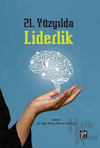 21. Yüzyılda Liderlik