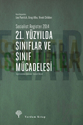 21. Yüzyılda Sınıflar ve Sınıf Mücadelesi