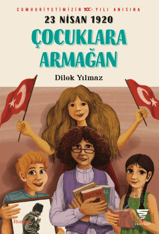 23 Nisan 1920 Çocuklara Armağan - Halkkitabevi