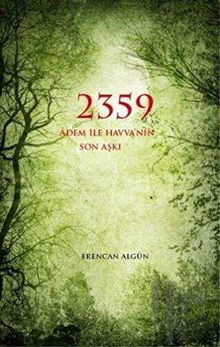 2359 - Adem ile Havva’nın Son Aşkı