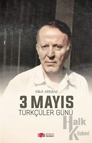 3 Mayıs Türkçüler Günü - Halkkitabevi