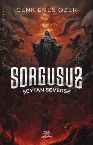 Sorgusuz - Şeytan Severse - Halkkitabevi