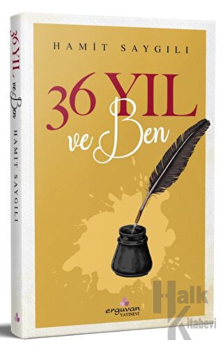 36 Yıl ve Ben