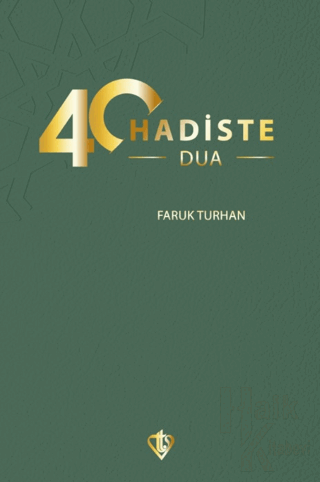 40 Hadiste Dua - Halkkitabevi