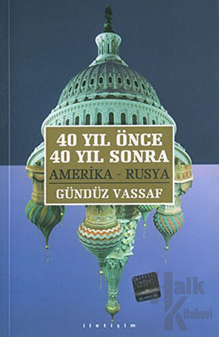 40 Yıl Önce 40 Yıl Sonra - Halkkitabevi