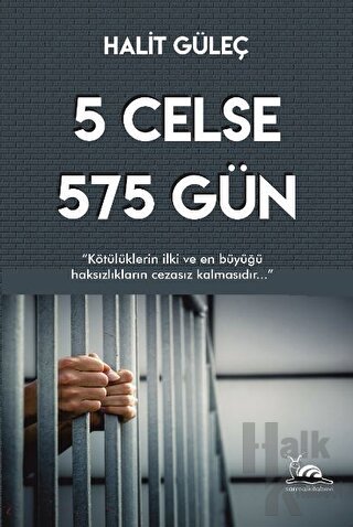 5 Celse 575 Gün