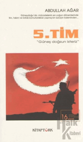 5. Tim - Güneş Doğsun İsteriz - Halkkitabevi