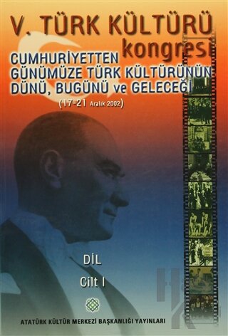 5. Türk Kültürü Kongresi Cilt: 1 (Ciltli) - Halkkitabevi