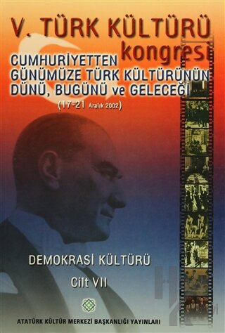 5. Türk Kültürü Kongresi Cilt: 7 (Ciltli) - Halkkitabevi