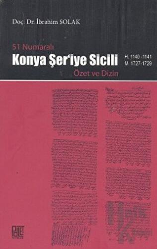 51 Numaralı Konya Şer’iye Sicili - Halkkitabevi