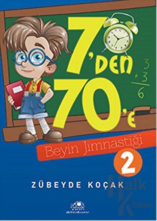 7'den 70'e Beyin Jimnastiği - 2 - Halkkitabevi