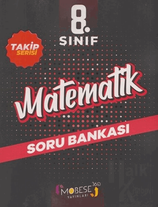 8. Sınıf Matematik Takip Serisi Soru Bankası - Halkkitabevi