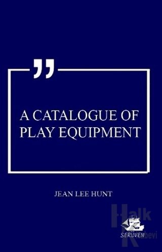 A Catalogue Of Play Equipment