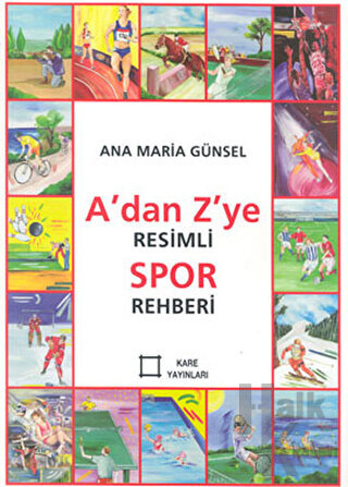 A’dan Z’ye Resimli Spor Rehberi