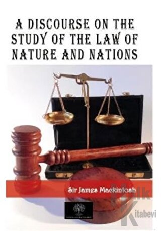 A Discourse on the Study of the Law of Nature and Nations