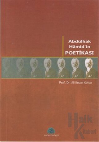 Abdülhak Hamid’in Poetikası - Halkkitabevi
