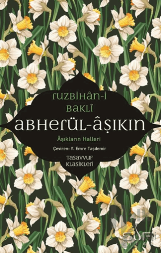 Abherül-Aşıkin & Aşıkların Halleri