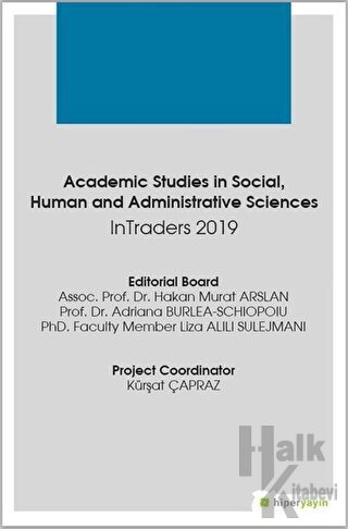 Academic Studies in Social, Human and Administrative Sciences Intraders 2019