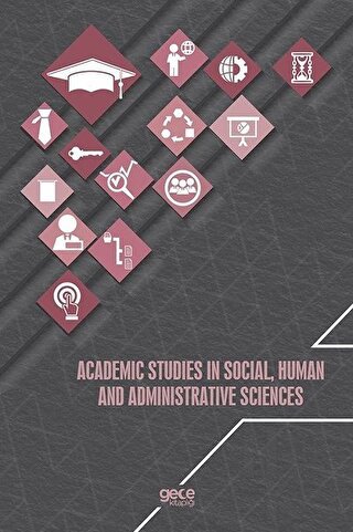 Academic Studies In Social Human And Administrative Sciences - Halkkit