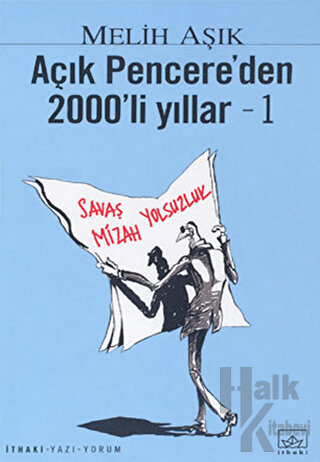 Açık Pencere’den 2000’li Yıllar - 1