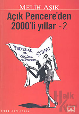 Açık Pencere’den 2000’li Yıllar - 2