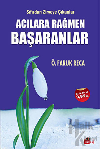 Acılara Rağmen Başaranlar