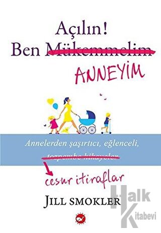 Açılın! Ben Anneyim - Halkkitabevi