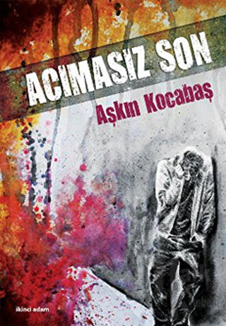 Acımasız Son