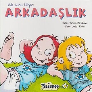 Ada Bunu Biliyor - Arkadaşlık