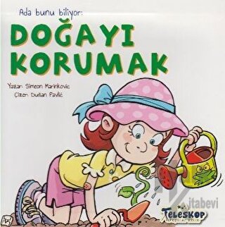 Ada Bunu Biliyor - Doğayı Korumak