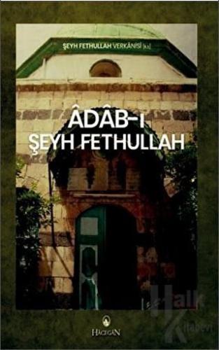 Adab-ı Şeyh Fethullah - Halkkitabevi