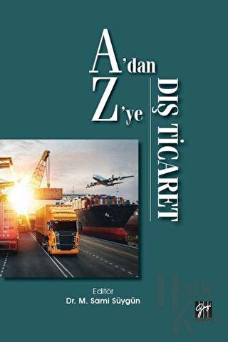 A'dan Z'ye Dış Ticaret