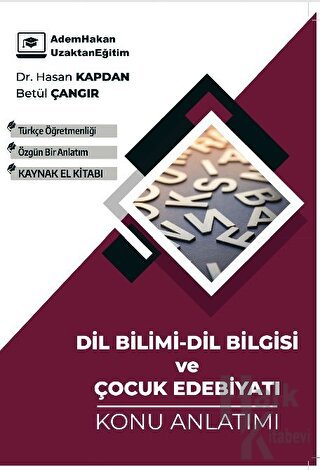 Adem Hakan ÖABT Türkçe Dil Bilimi Dil Bilgisi ve Çocuk Edebiyatı Konu 