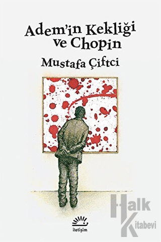 Adem’in Kekliği ve Chopin