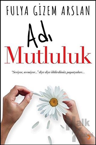 Adı Mutluluk