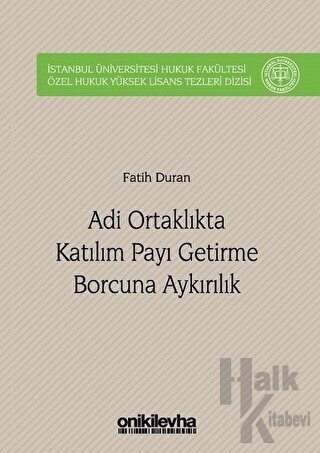 Adi Ortaklıkta Katılım Payı Getirme Borcuna Aykırılık (Ciltli)