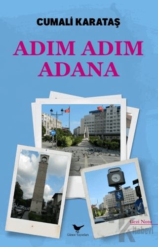 Adım Adım Adana - Halkkitabevi