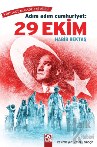 Adım Adım Cumhuriyet 29 Ekim