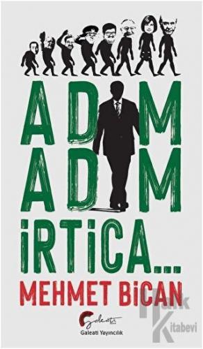 Adım Adım İrtica...