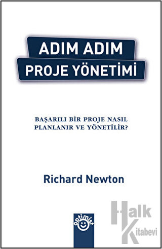 Adım Adım Proje Yönetimi (Ciltli)