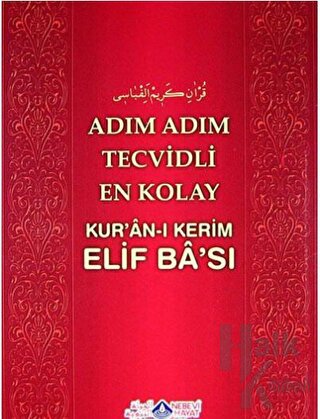 Adım Adım Tecvidli En Kolay Kur'an-ı Kerim Elif Ba'sı