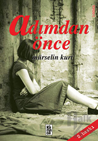 Adımdan Önce