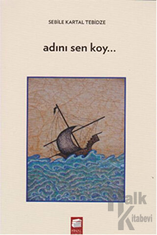 Adını Sen Koy